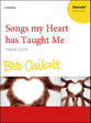 Songs My Heart Has Taught Me SATB Vocal Score cover